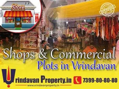 Commercial/Business Shops, Plots in Vrindavan, Mathura UP